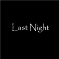 last night联机版 V1.0