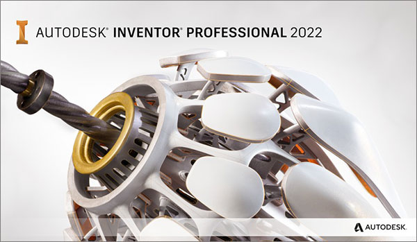 Inventor Professional 2022中文破解版(三维可视化实体模拟软件) V2022.3.1