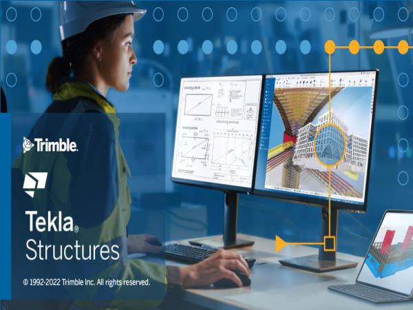 Tekla structures 2022中文破解版 (Tekla2022)